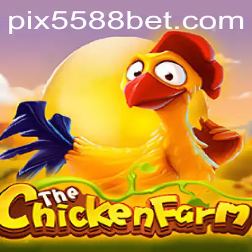 Descubra o Fascinante Mundo de ChickenFarm e 5588bet