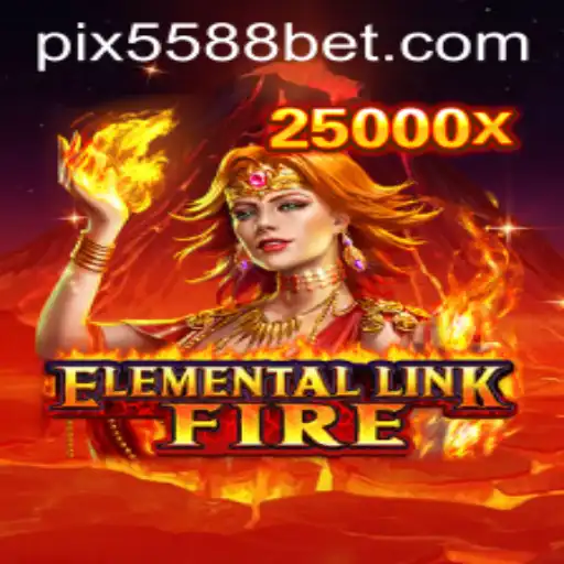 Descubra ElementalLinkFire: Um Mergulho no Mundo dos Elementos e Apostas em 5588bet